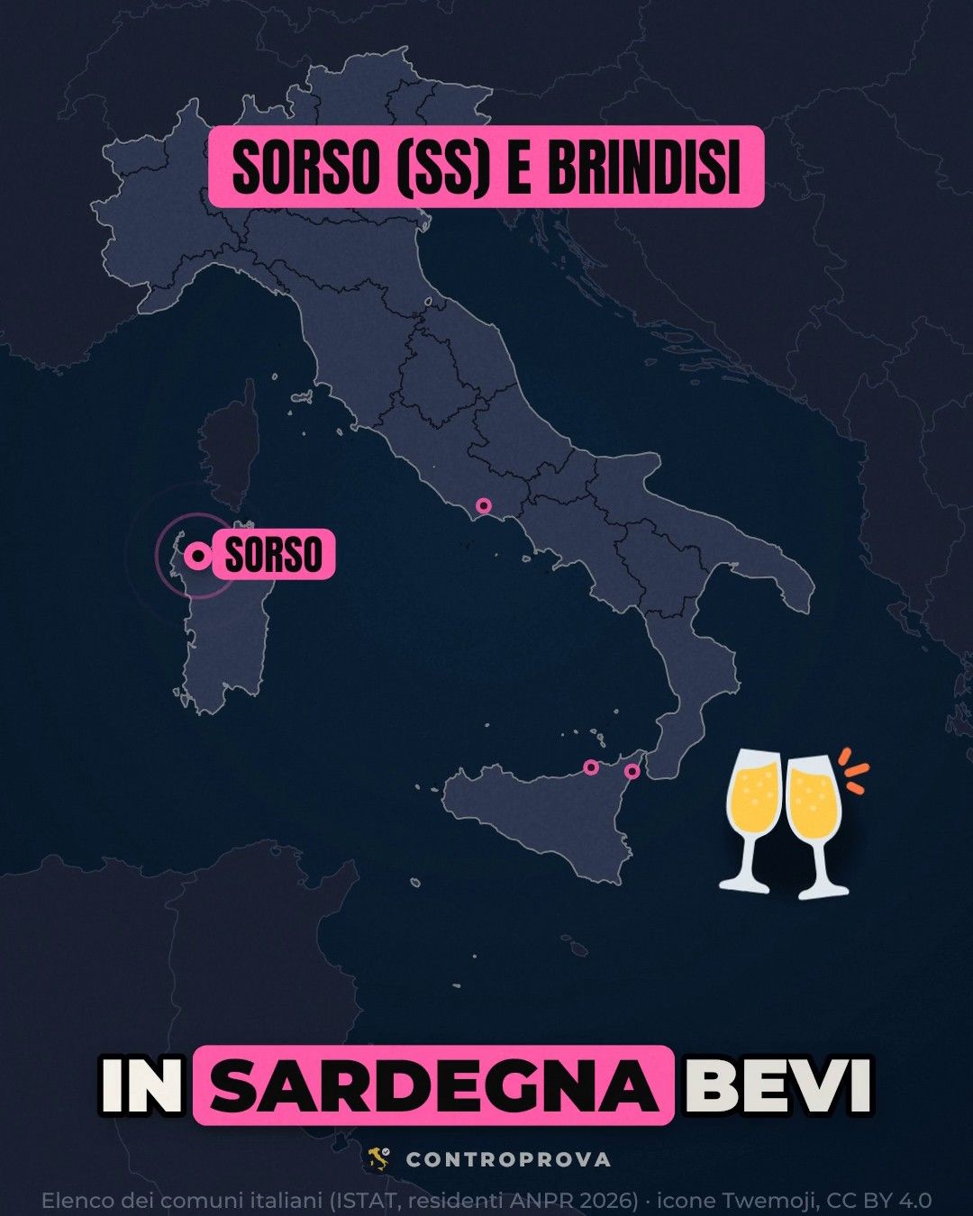 Mappa dell'Italia con il punto di Sorso in Sardegna, l'etichetta «Sorso (SS) e Brindisi», due calici che brindano e la scritta «In Sardegna bevi»
