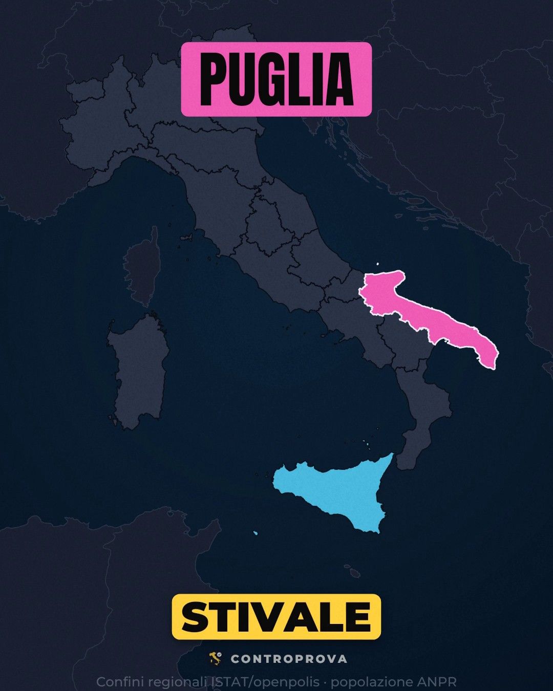 Mappa dell'Italia con le regioni in grigio scuro: la Sicilia è colorata in azzurro e la Puglia in rosa, con la scritta «Puglia» in alto